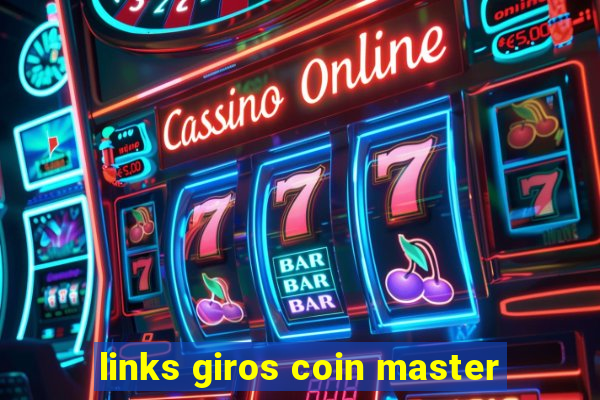 links giros coin master