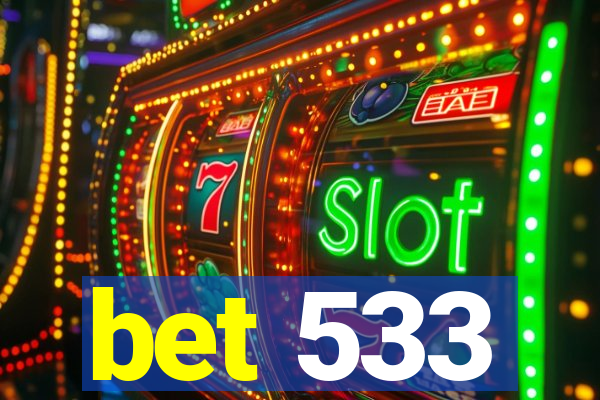 bet 533