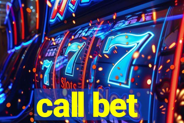 call bet