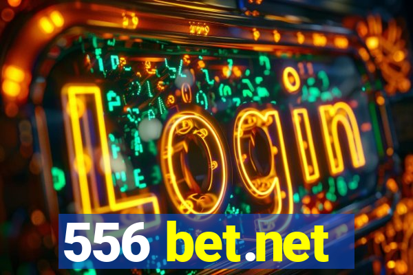 556 bet.net