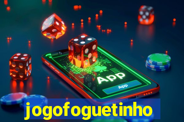 jogofoguetinho