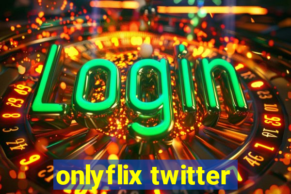 onlyflix twitter