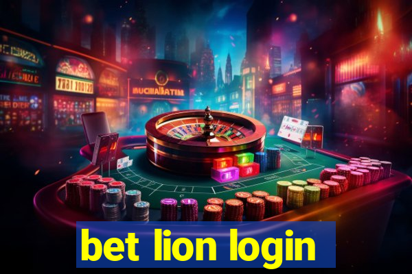 bet lion login