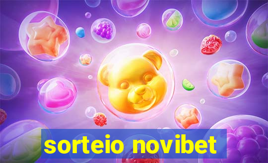 sorteio novibet