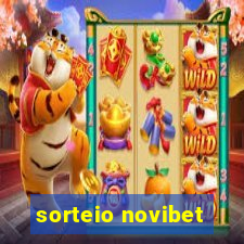 sorteio novibet