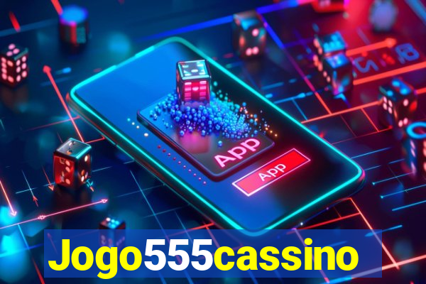 Jogo555cassino