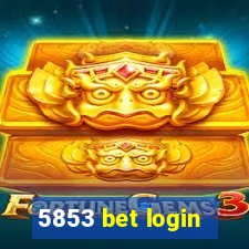 5853 bet login