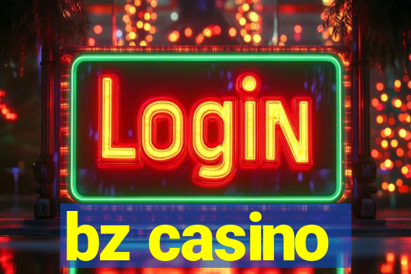 bz casino