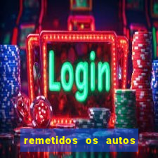 remetidos os autos para contadoria quanto tempo demora