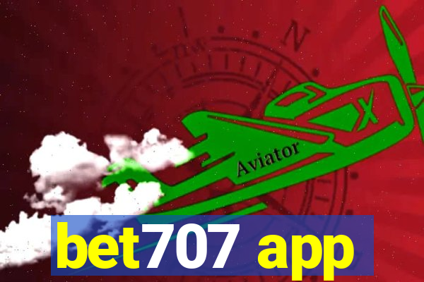 bet707 app