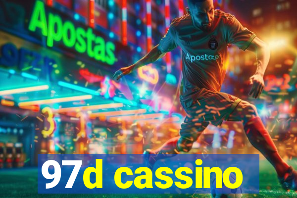 97d cassino