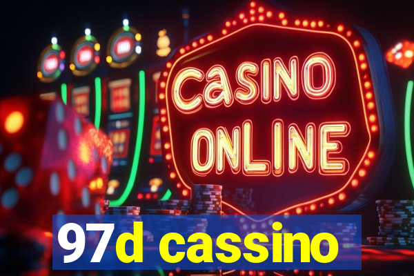 97d cassino