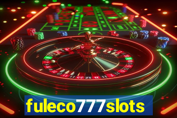 fuleco777slots