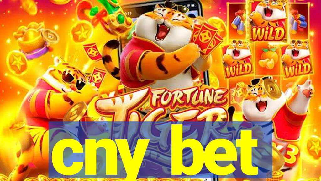 cny bet