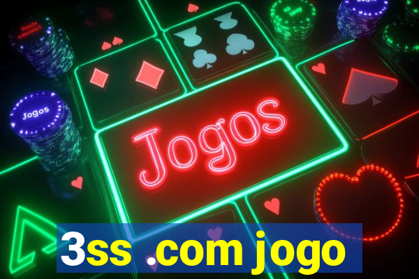 3ss .com jogo