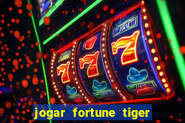 jogar fortune tiger 2 demo