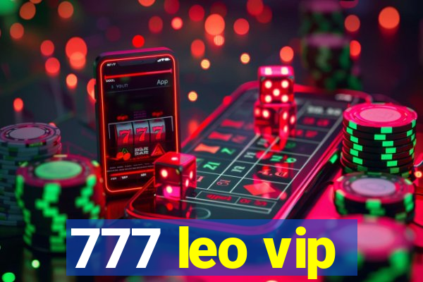 777 leo vip