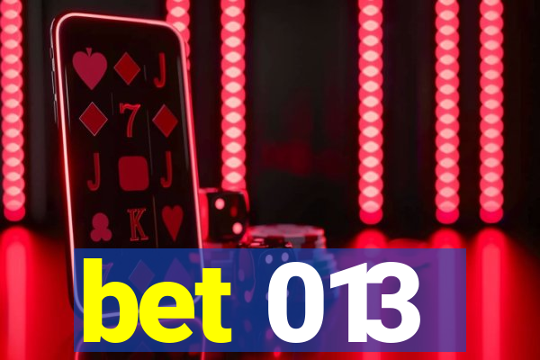 bet 013