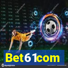 Bet61com