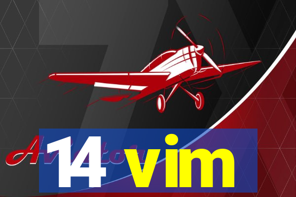 14 vim