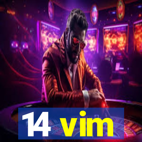 14 vim