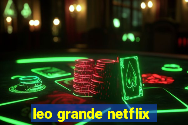 leo grande netflix