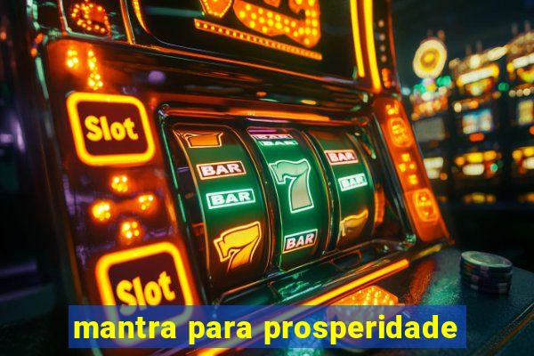 mantra para prosperidade