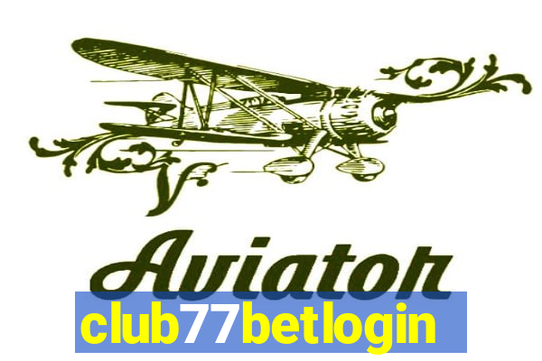 club77betlogin