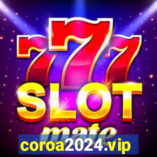 coroa2024.vip