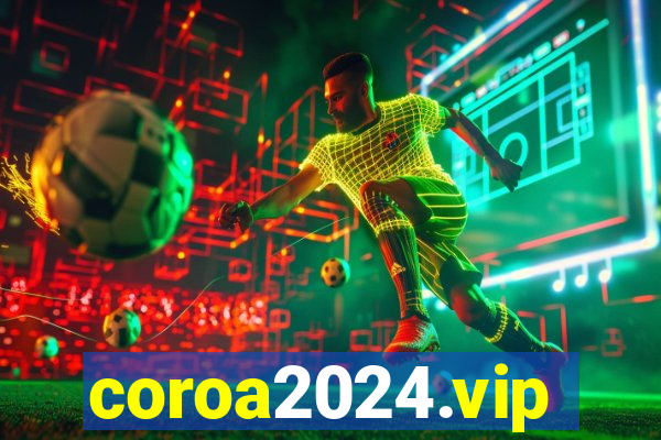 coroa2024.vip