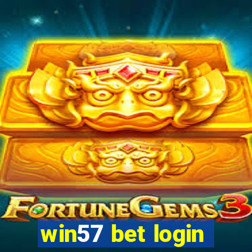 win57 bet login