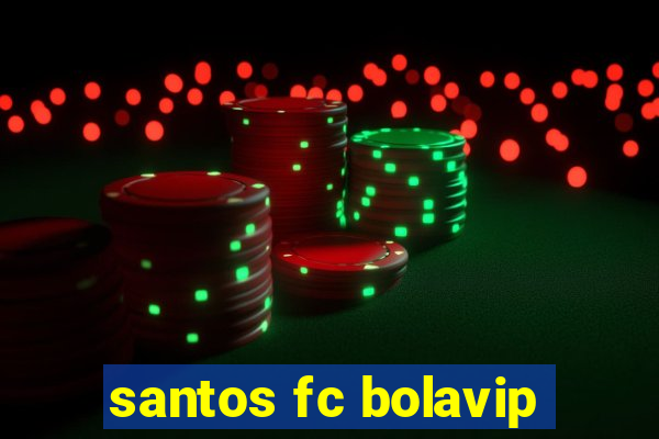 santos fc bolavip