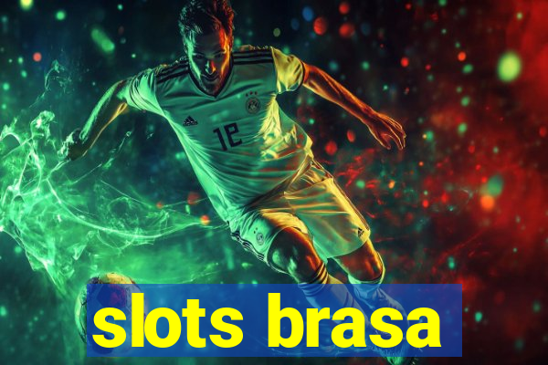 slots brasa