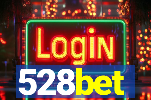 528bet