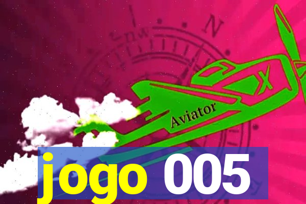 jogo 005