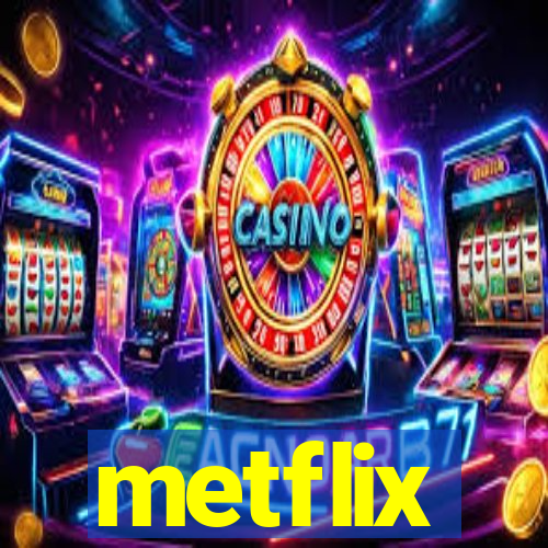 metflix