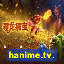 hanime.tv.