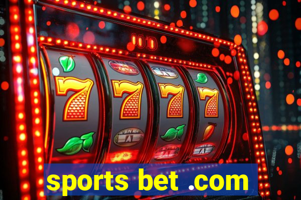 sports bet .com