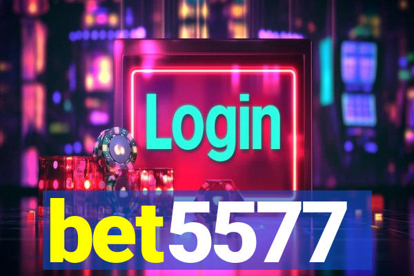bet5577