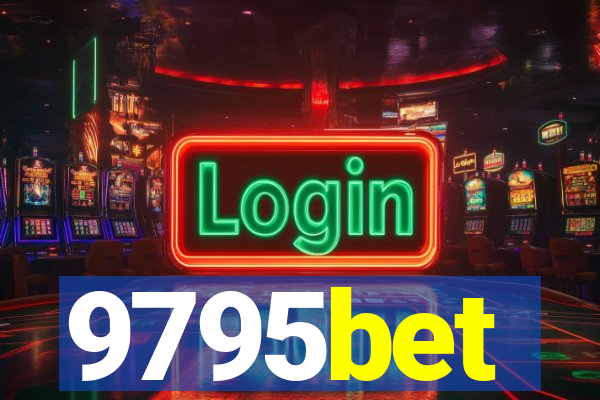 9795bet