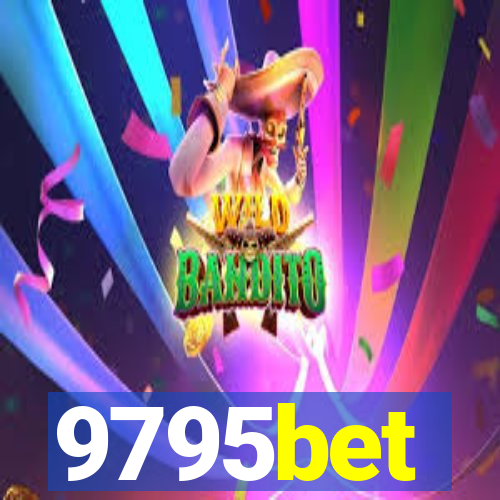 9795bet