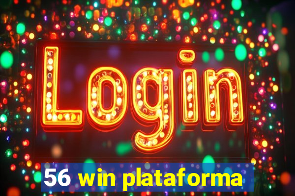 56 win plataforma