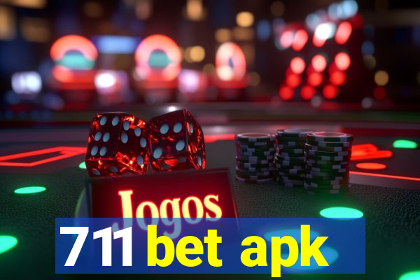 711 bet apk