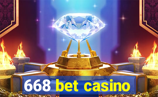 668 bet casino