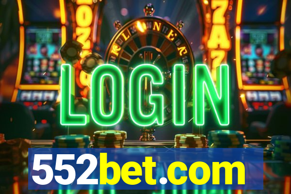 552bet.com