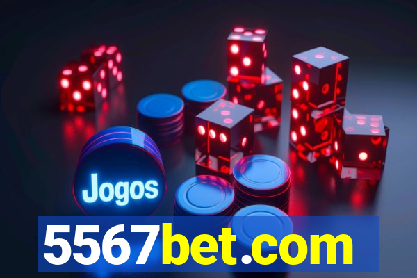 5567bet.com