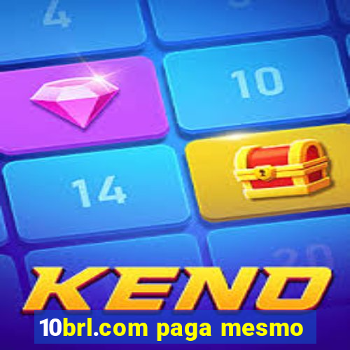 10brl.com paga mesmo