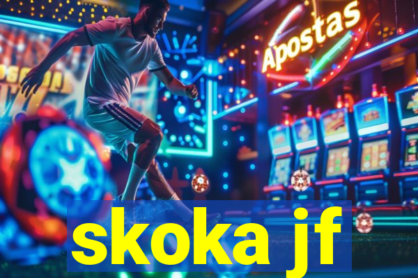 skoka jf