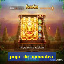 jogo de canastra valendo dinheiro