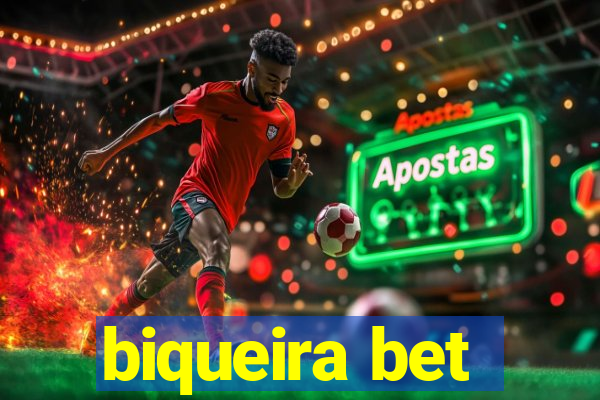 biqueira bet